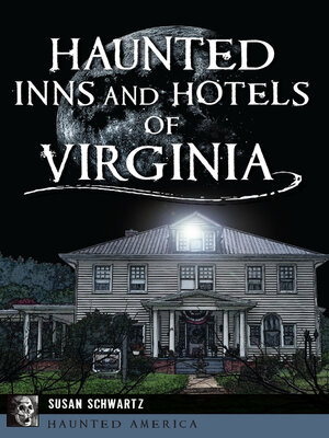 cover image of Haunted Inns and Hotels of Virginia